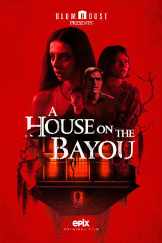 A House on the Bayou (2021) download