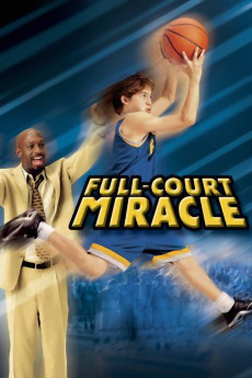 Full-Court Miracle (2003) download