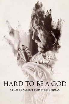 Hard to Be a God (2013) download