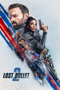 Lost Bullet 2: Back for More (2022) download