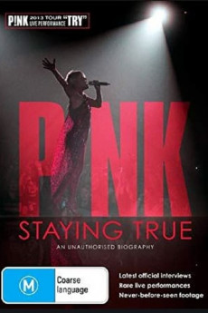 Pink: Staying True (2013) download