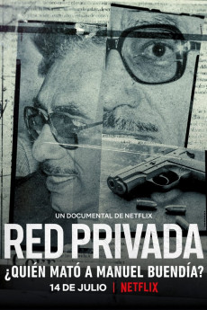 Private Network: Who Killed Manuel Buendía? (2021) download