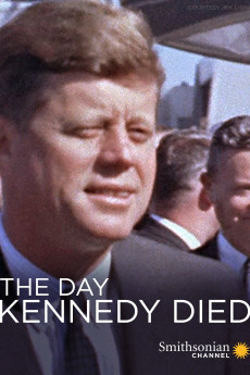 The Day Kennedy Died (2013) download