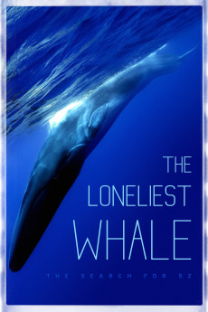 The Loneliest Whale: The Search for 52 (2021) download