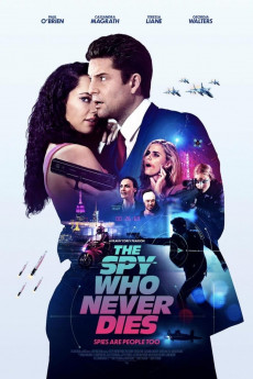 The Spy Who Never Dies (2022) download